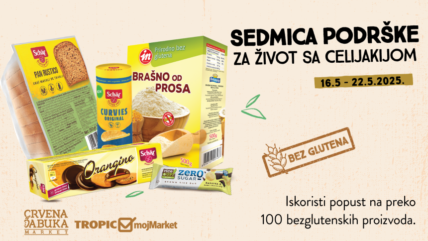 Sedmica podrške za život sa celijakijom u Tropic&mojMarket i Crvena jabuka marketima